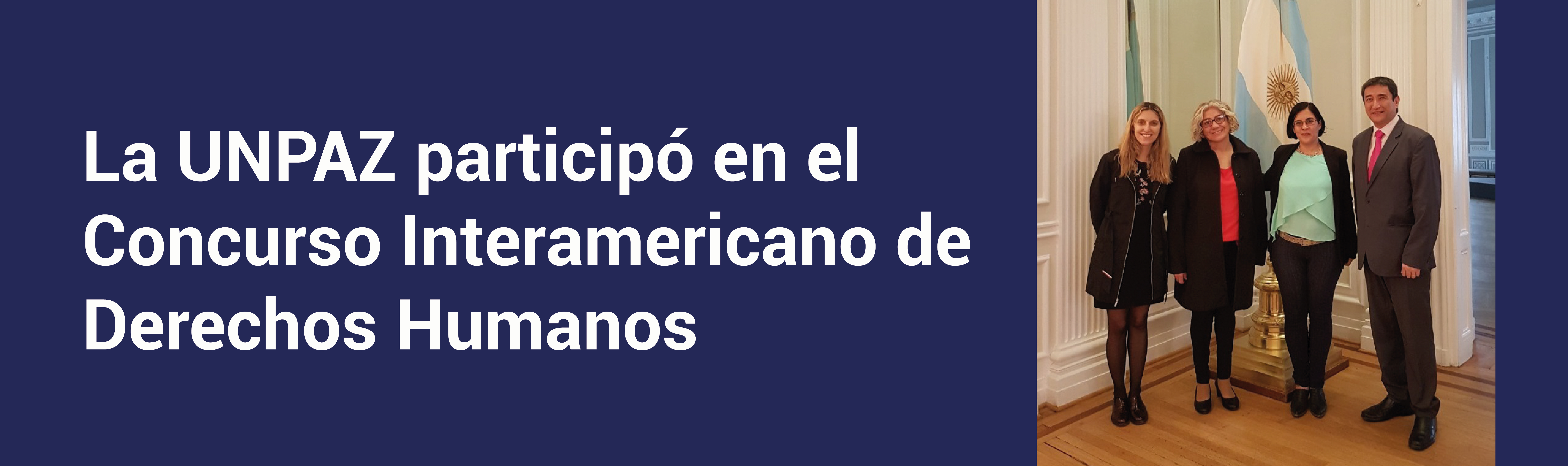 La UNPAZ participó en el Concurso Interamericano de Derechos Humanos