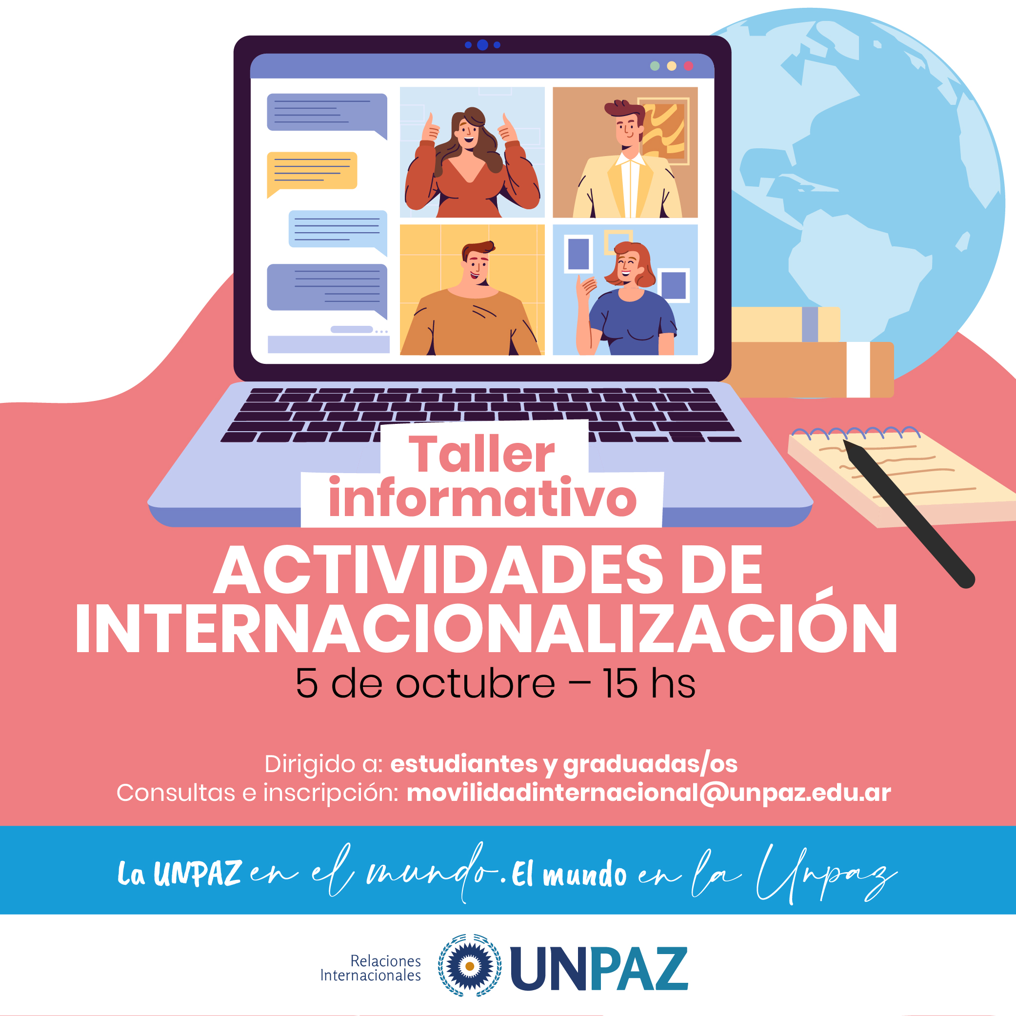 TALLER INFORMATIVO: ACTIVIDADES DE INTERNACIONALIZACIÓN - UNPAZ