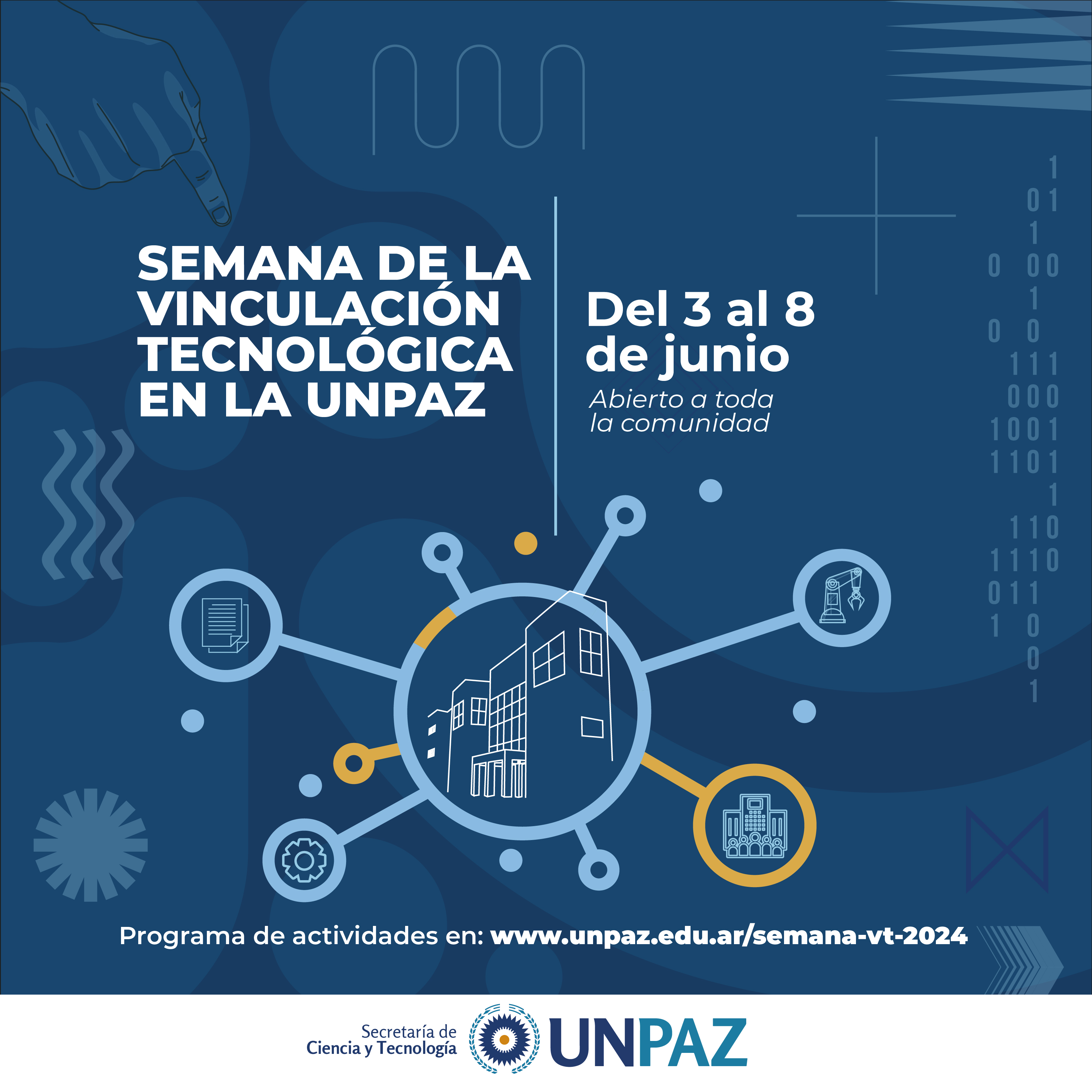 SEMANA DE LA VINCULACIÓN TECNOLÓGICA 2024 EN LA UNPAZ