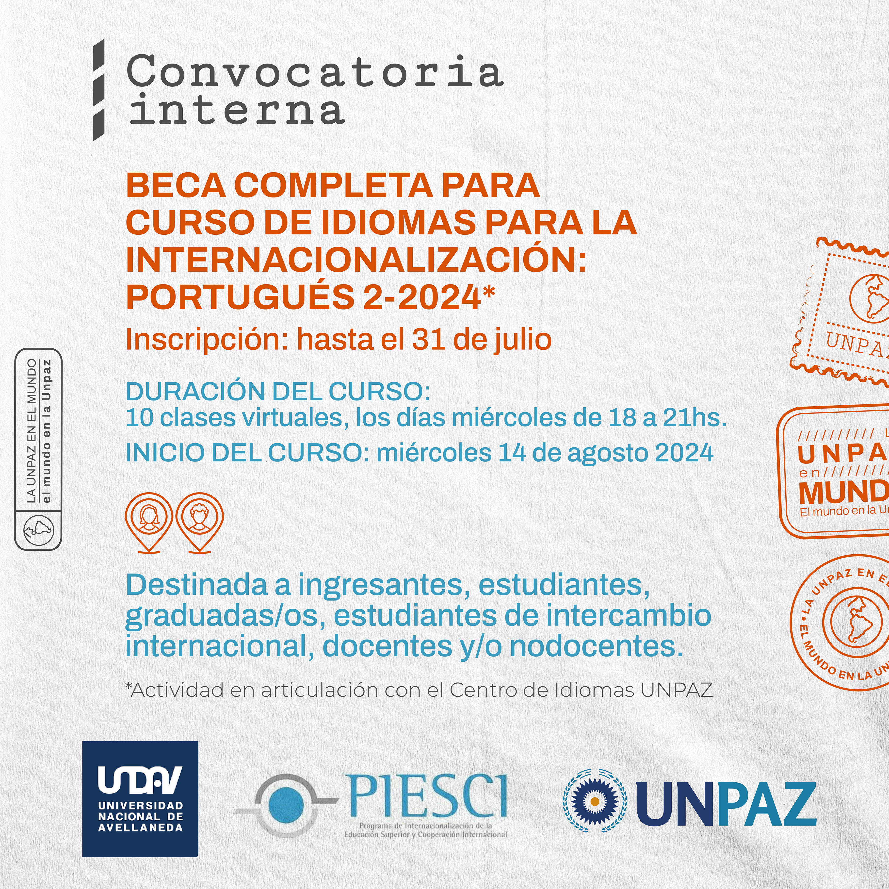 CONVOCATORIA INTERNA ABIERTA A BECA COMPLETA “CURSO DE IDIOMAS PARA LA INTERNACIONALIZACIÓN PORTUGUÉS 2-2024" - UNPAZ