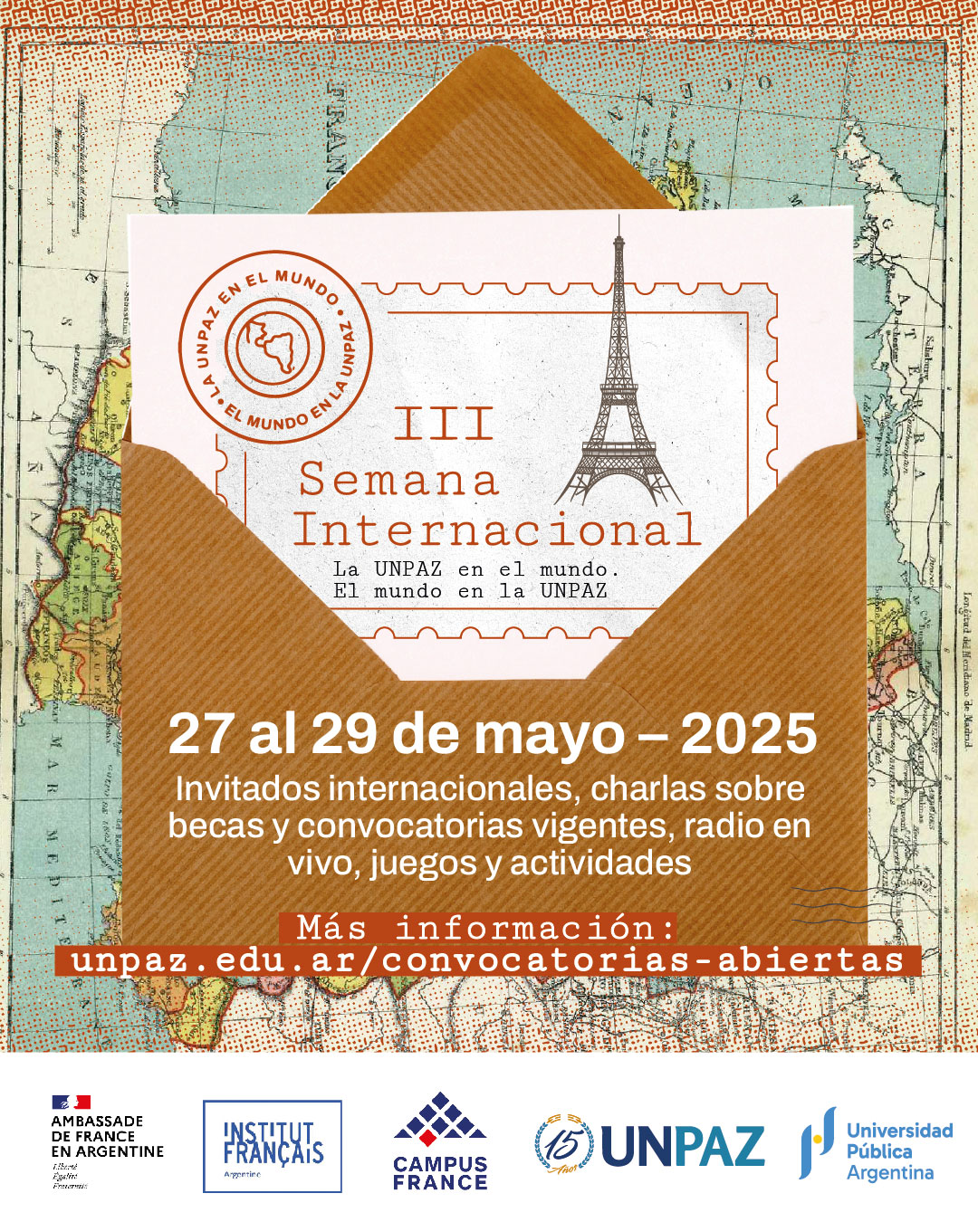 III SEMANA INTERNACIONAL: LA UNPAZ EN EL MUNDO. EL MUNDO EN LA UNPAZ