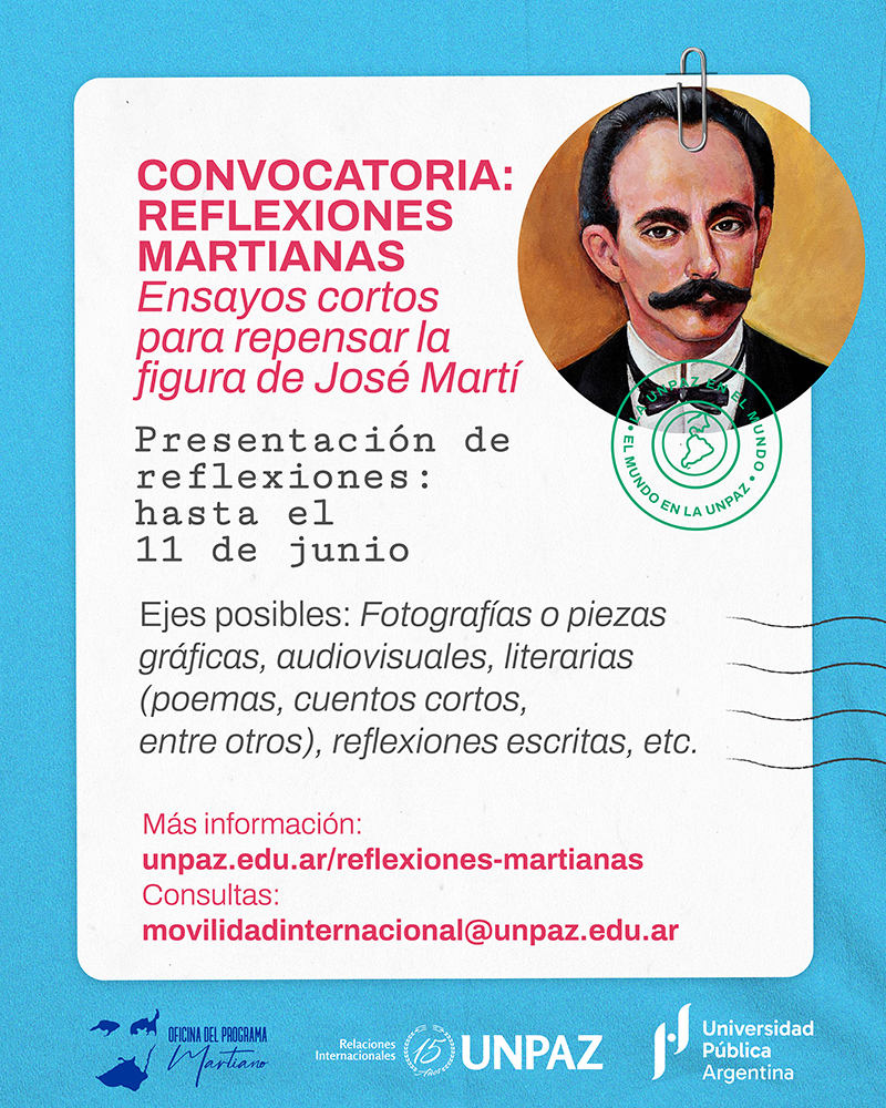 Convocatoria abierta: "Reflexiones Martianas" - UNPAZ
