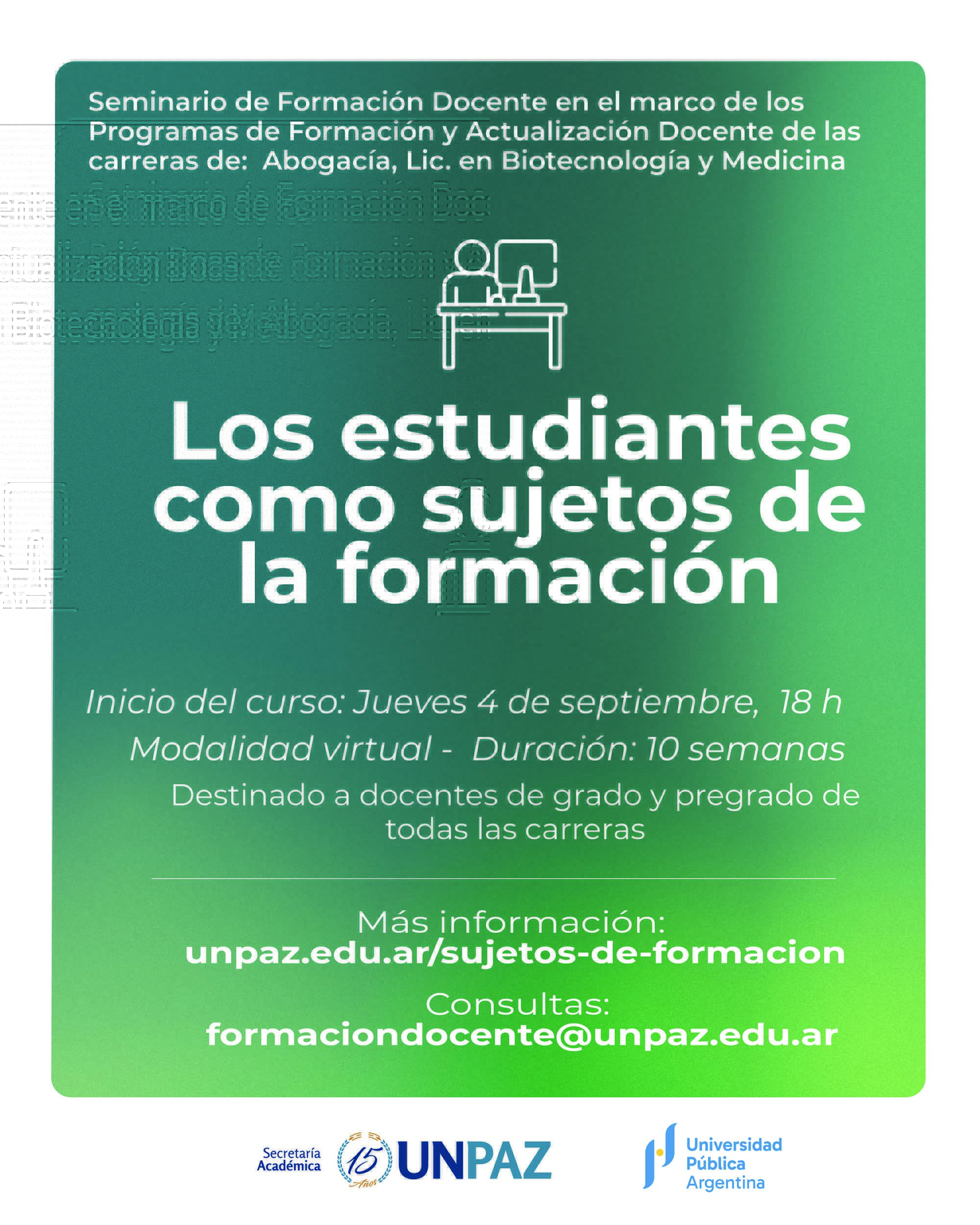 Seminario de formación docente: "Los estudiantes como sujetos de la formación" - UNPAZ