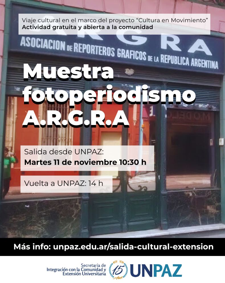  “Cultura en Movimiento”: Salida cultural a la Muestra Anual de Fotoperiodismo Argentino de ARGRA