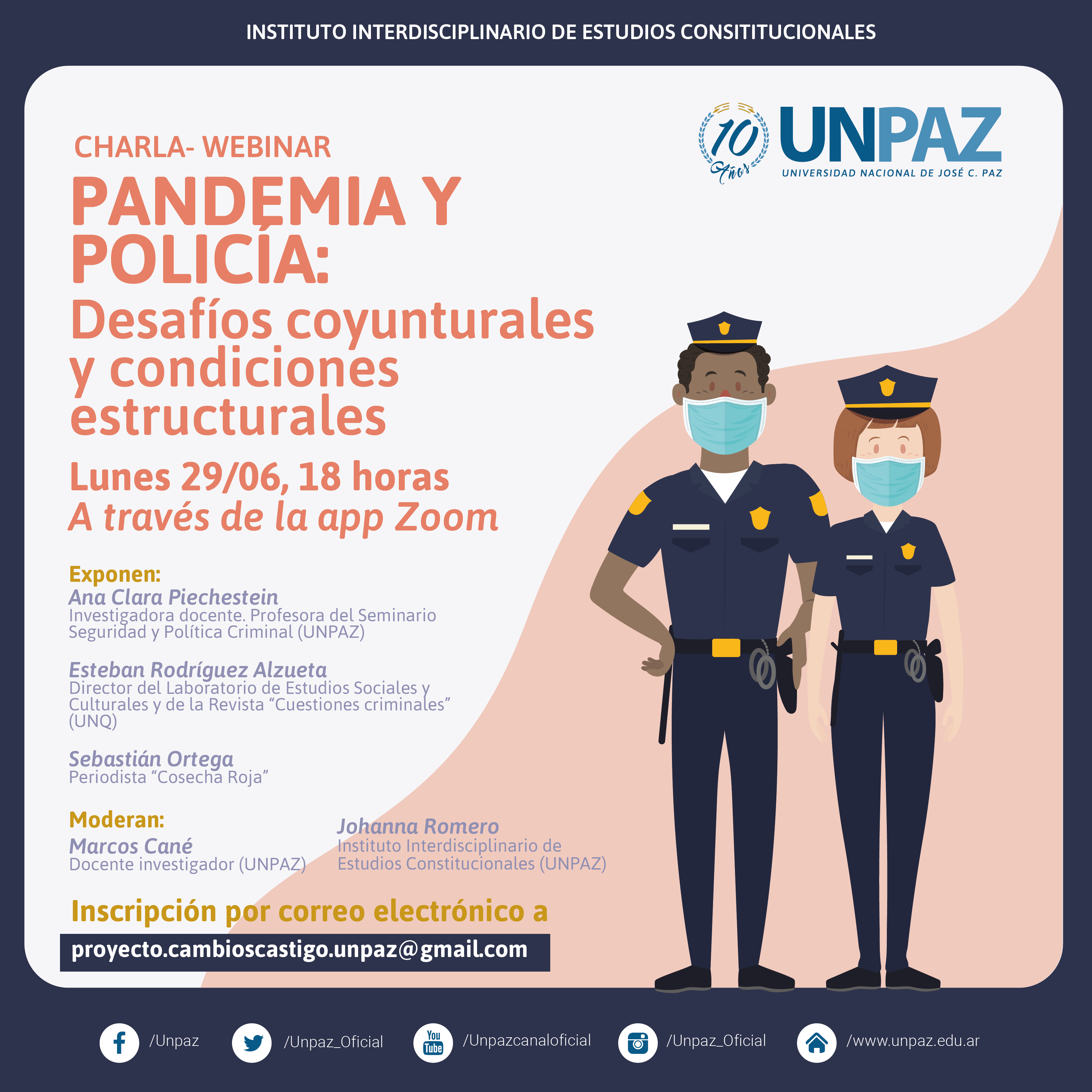 CHARLA- WEBINAR. PANDEMIA Y POLICÍA: DESAFÍOS COYUNTURALES Y CONDICIONES ESTRUCTURALES