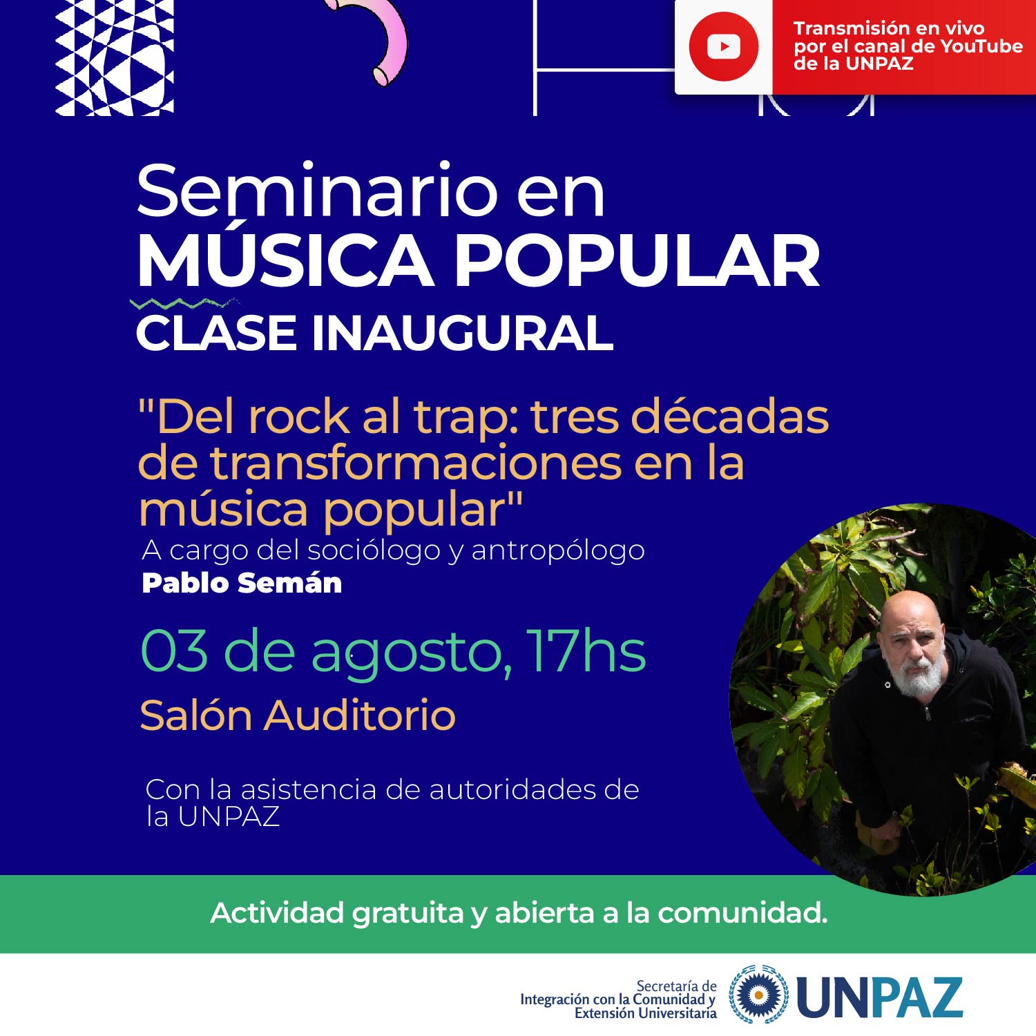 Clase inaugural del Seminario en Música Popular en vivo - UNPAZ