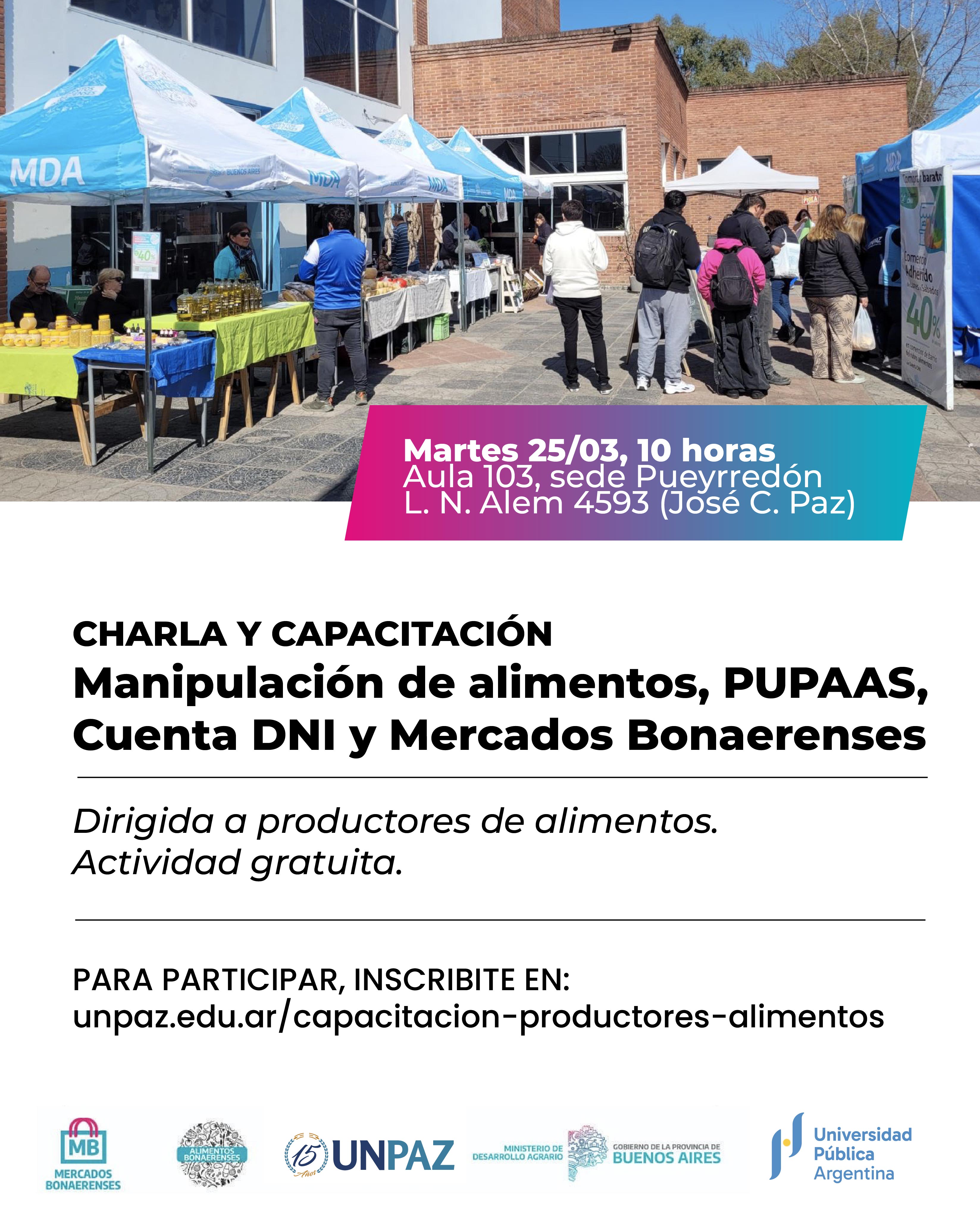 Charla y capacitación sobre manipulación de alimentos, PUPAAS, Mercados Bonaerenses y Cuenta DNI