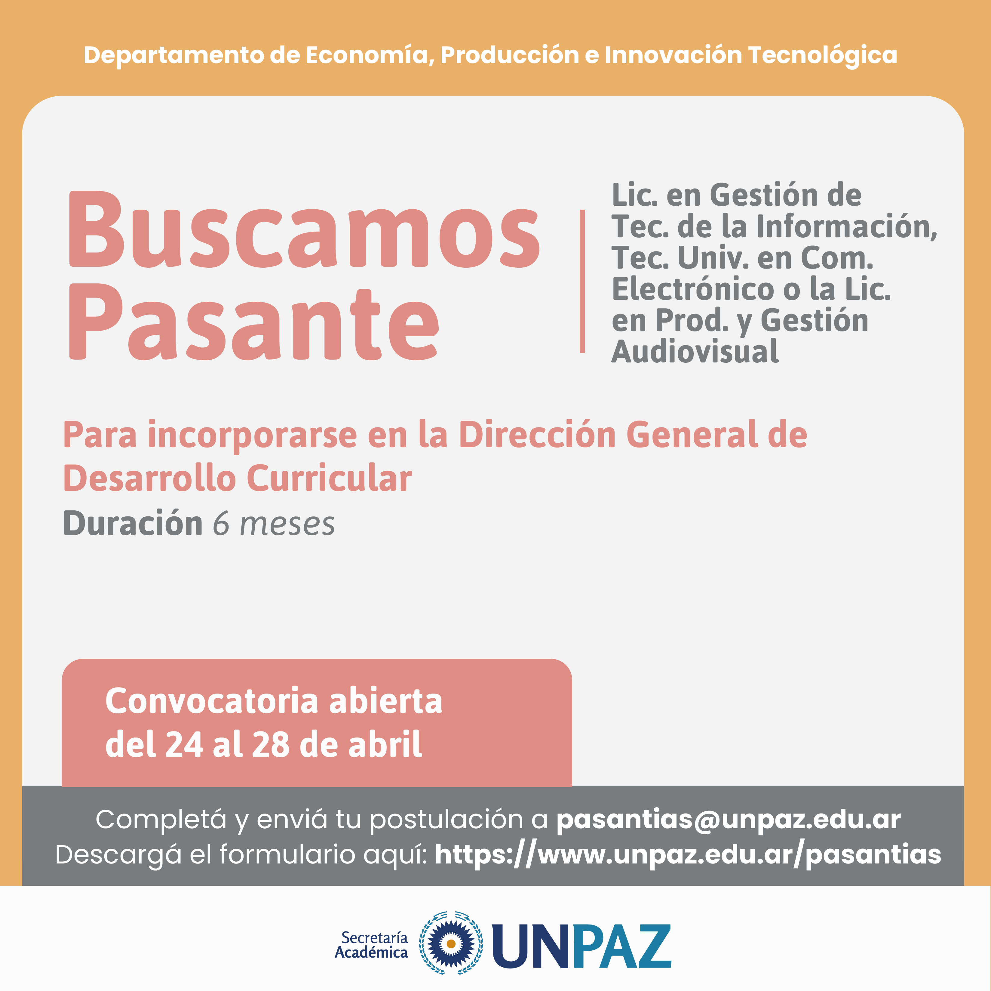 CONVOCATORIA ABIERTA A PASANTÍA EN LA DIRECCIÓN GENERAL DE DESARROLLO CURRICULAR - UNPAZ
