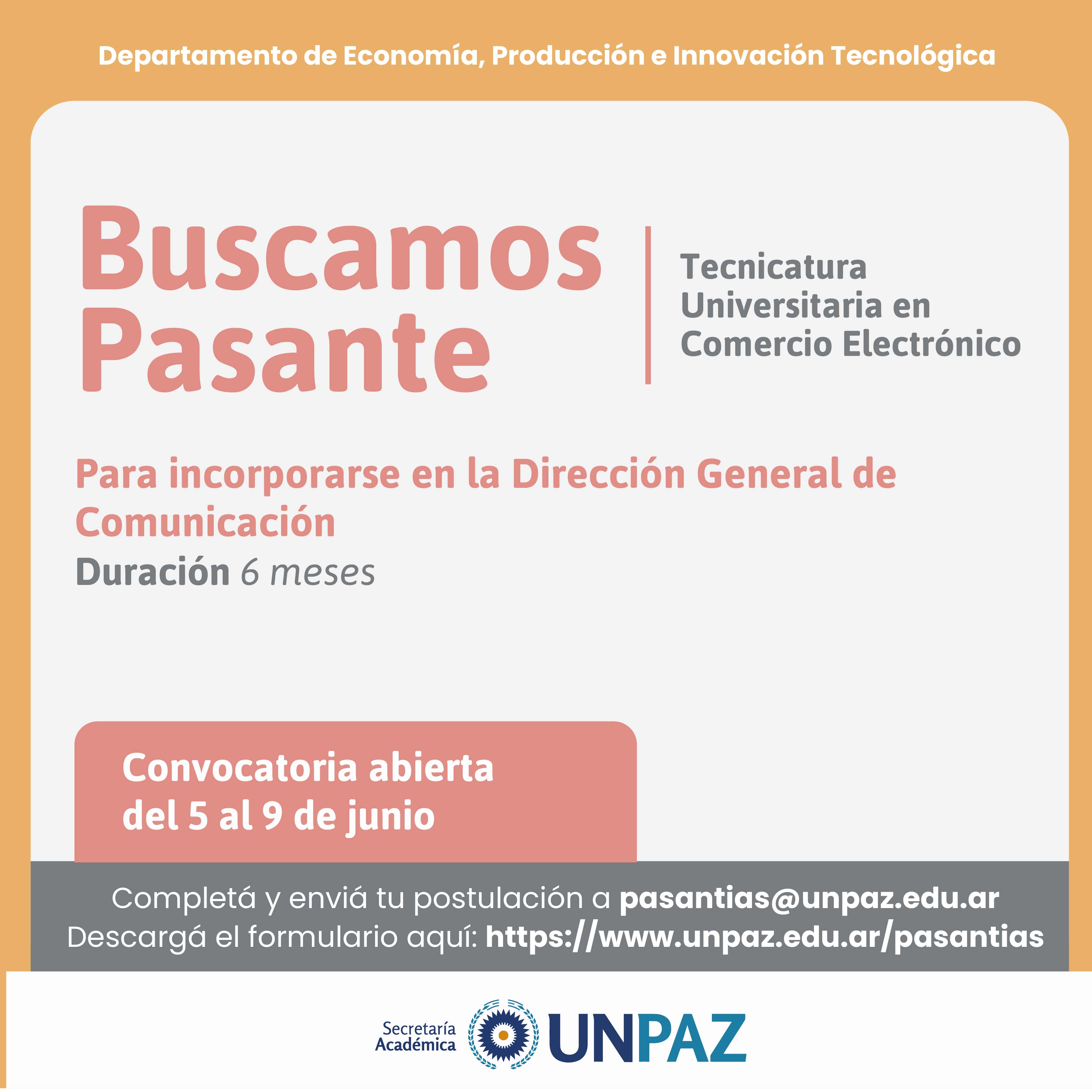 CONVOCATORIA ABIERTA A PASANTÍA EN LA DIRECCIÓN GENERAL DE COMUNICACIÓN - UNPAZ