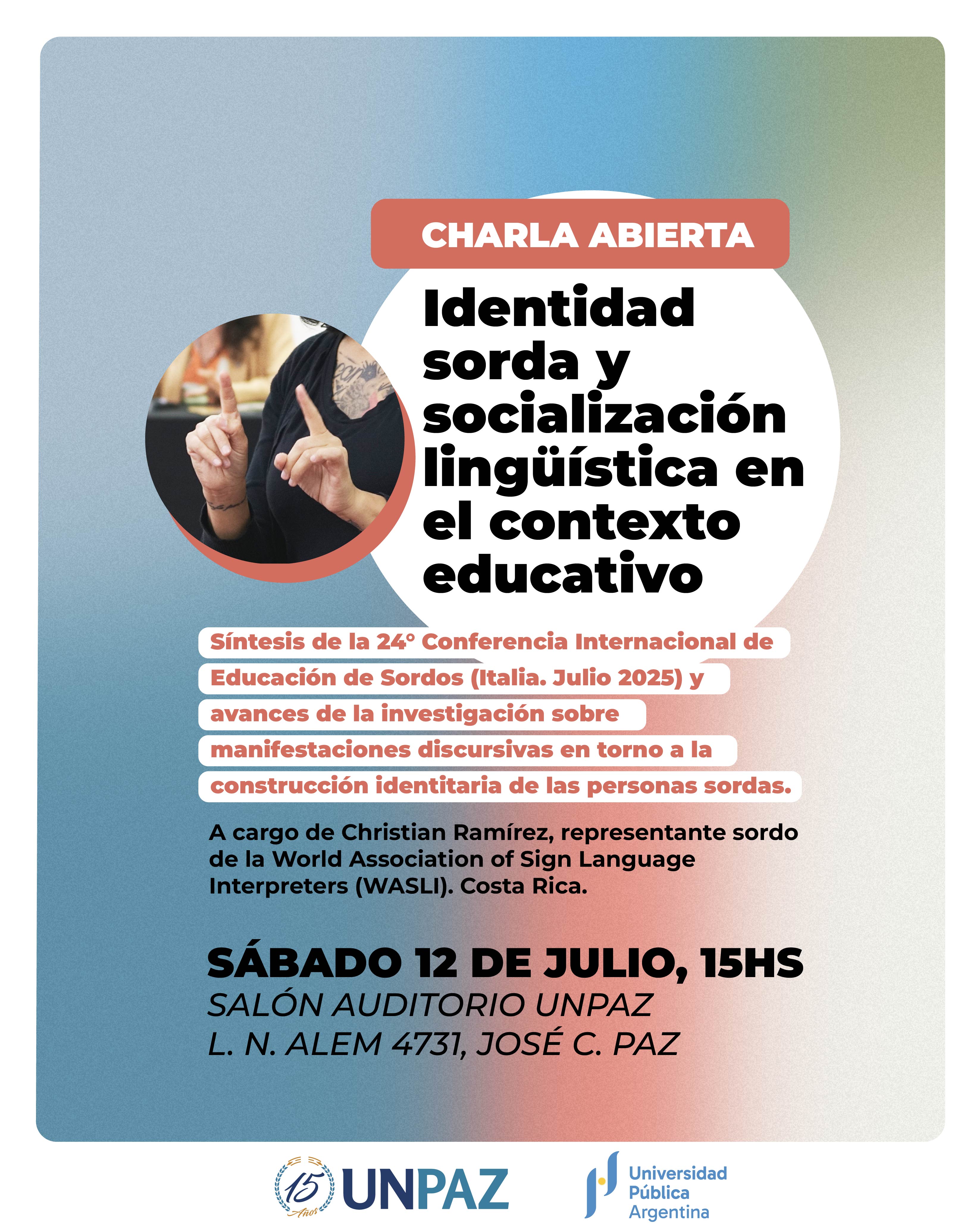 La UNPAZ invita a reflexionar sobre identidad sorda y educación inclusiva