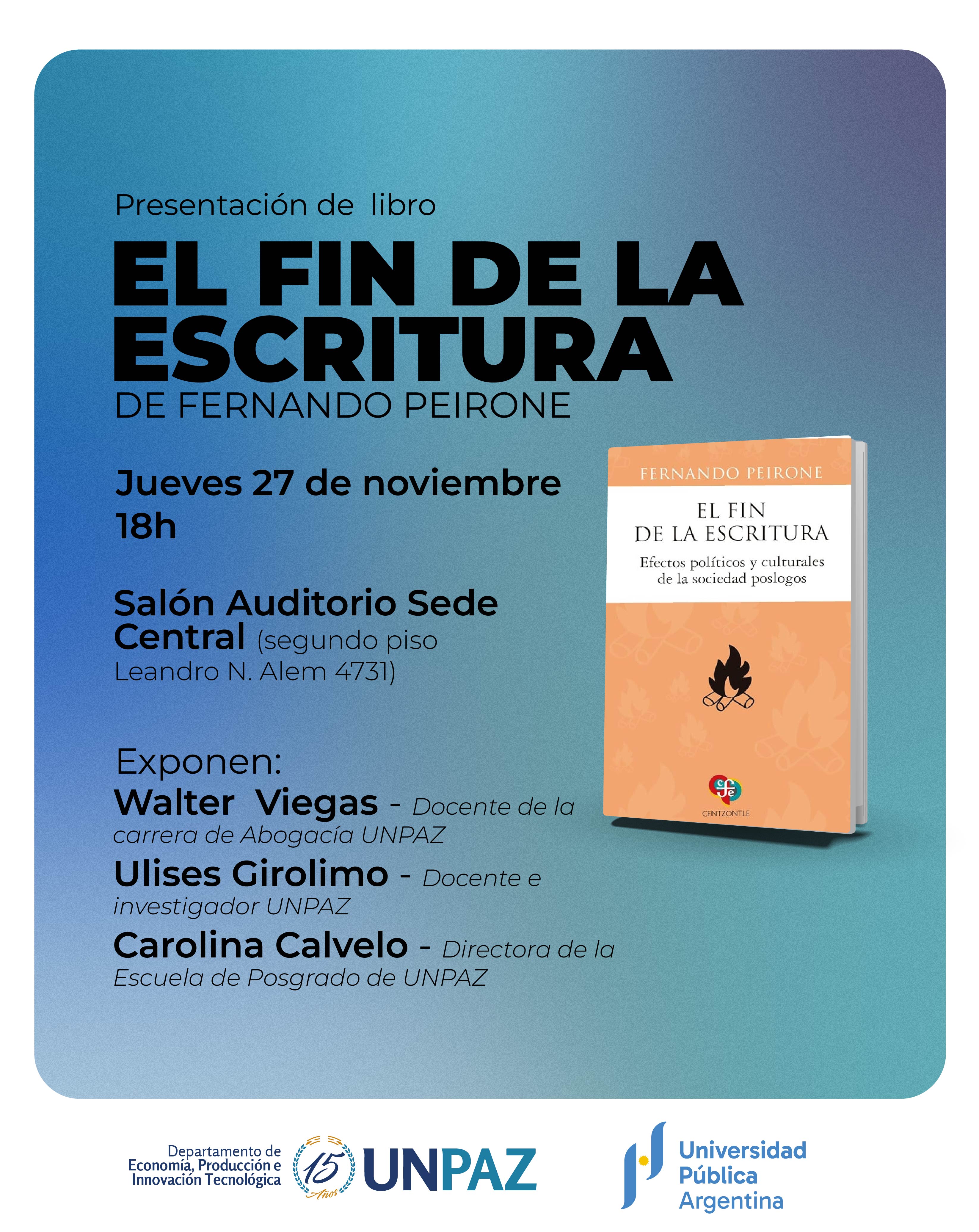 Presentación del libro “El fin de la escritura”, de Fernando Peirone
