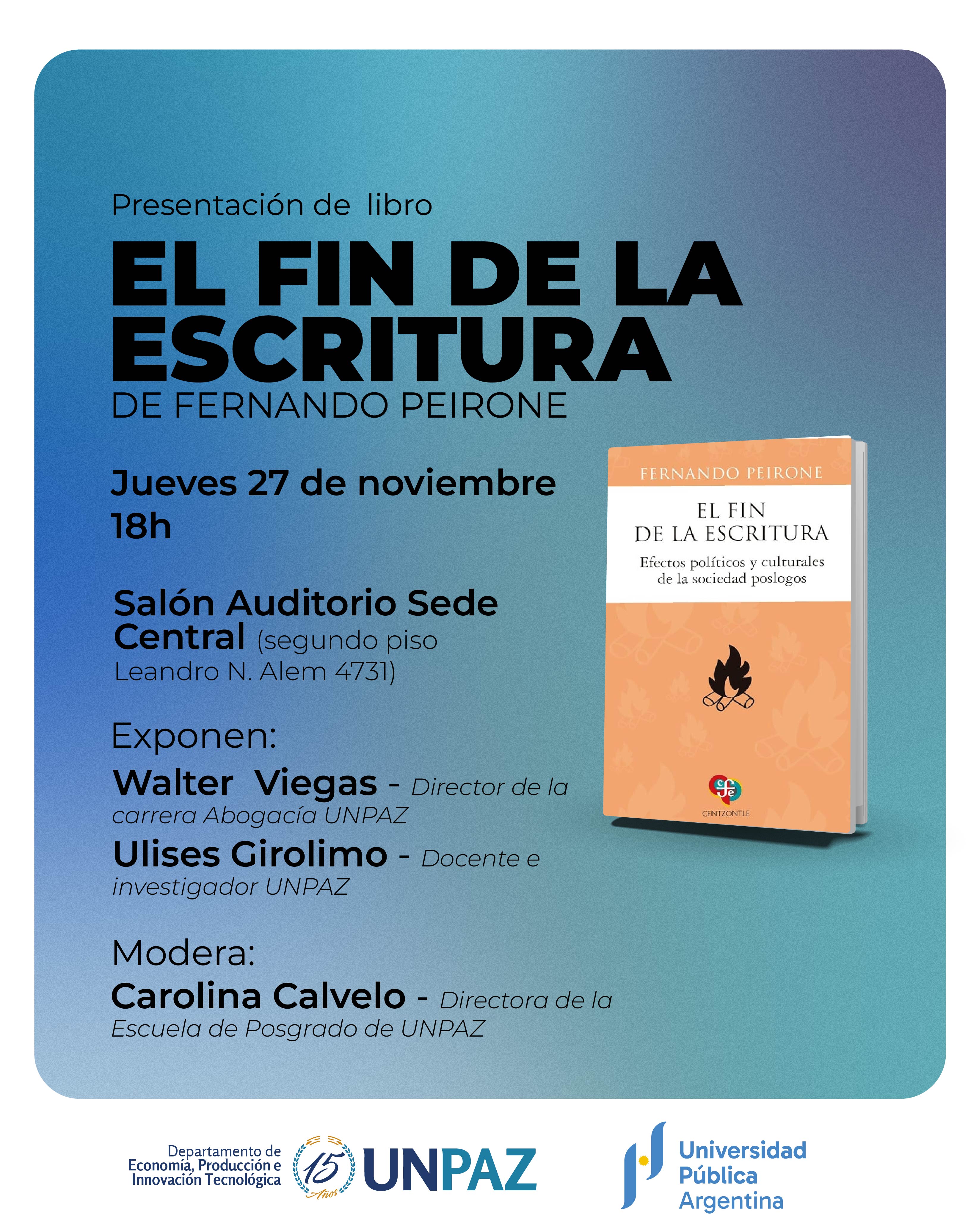 Presentación del libro “El fin de la escritura”, de Fernando Peirone