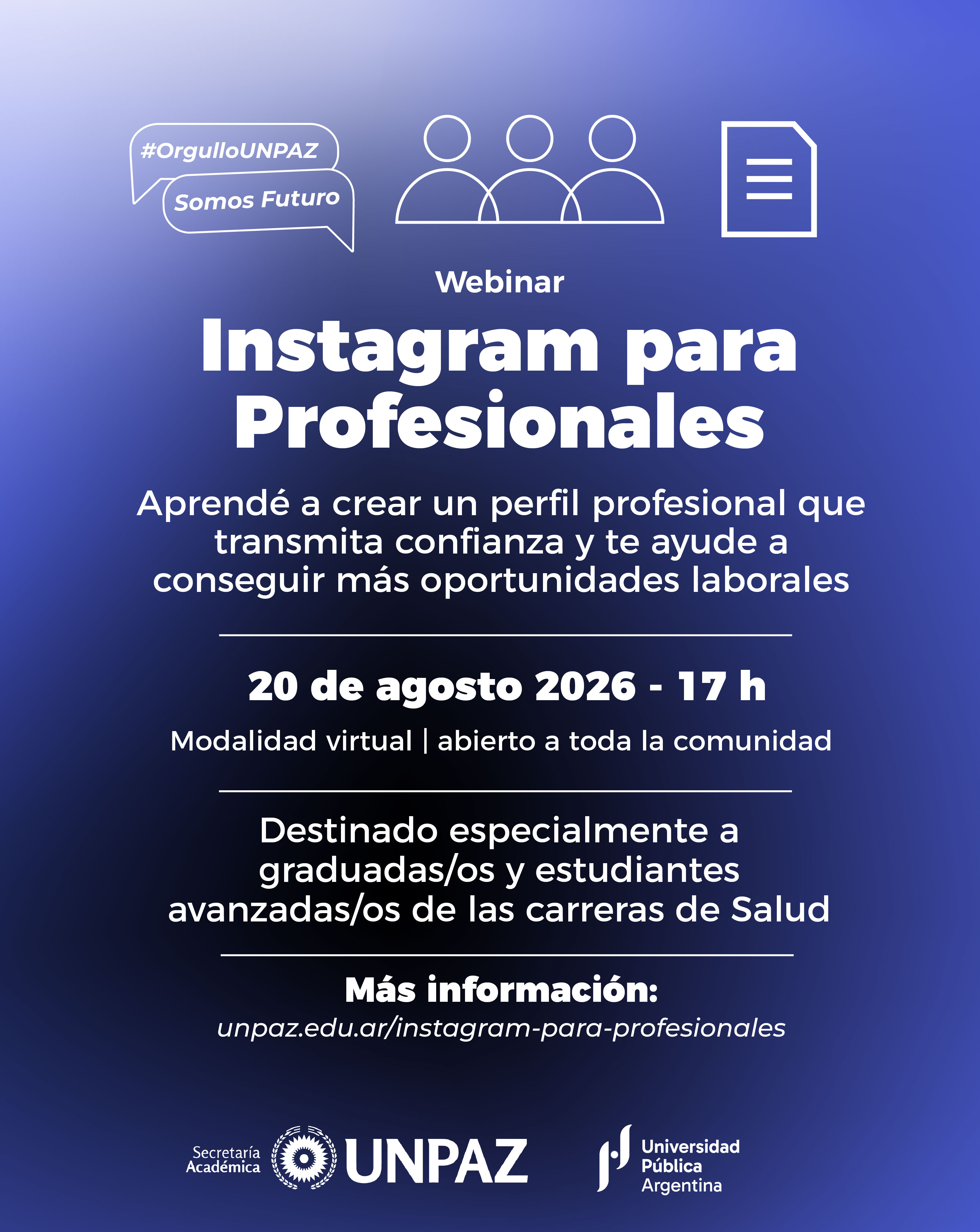  La UNPAZ realizará un webinar sobre el uso profesional de Instagram para estudiantes y graduadas/os de Salud
