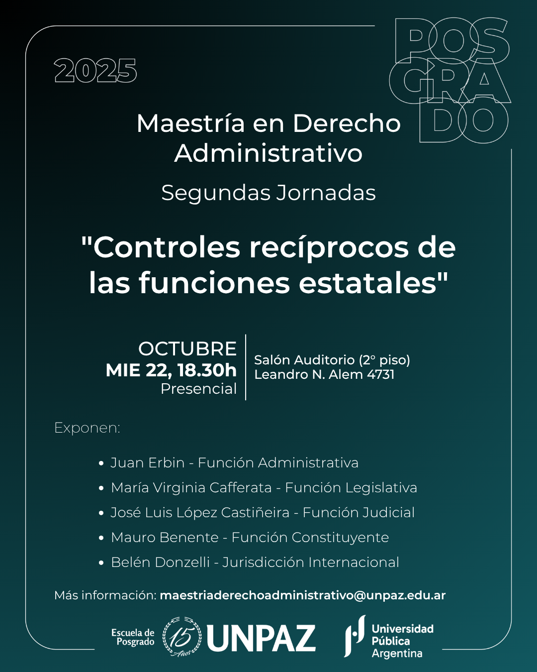 II Jornadas de la Maestría en Derecho Administrativo "Controles recíprocos de las funciones estatales”