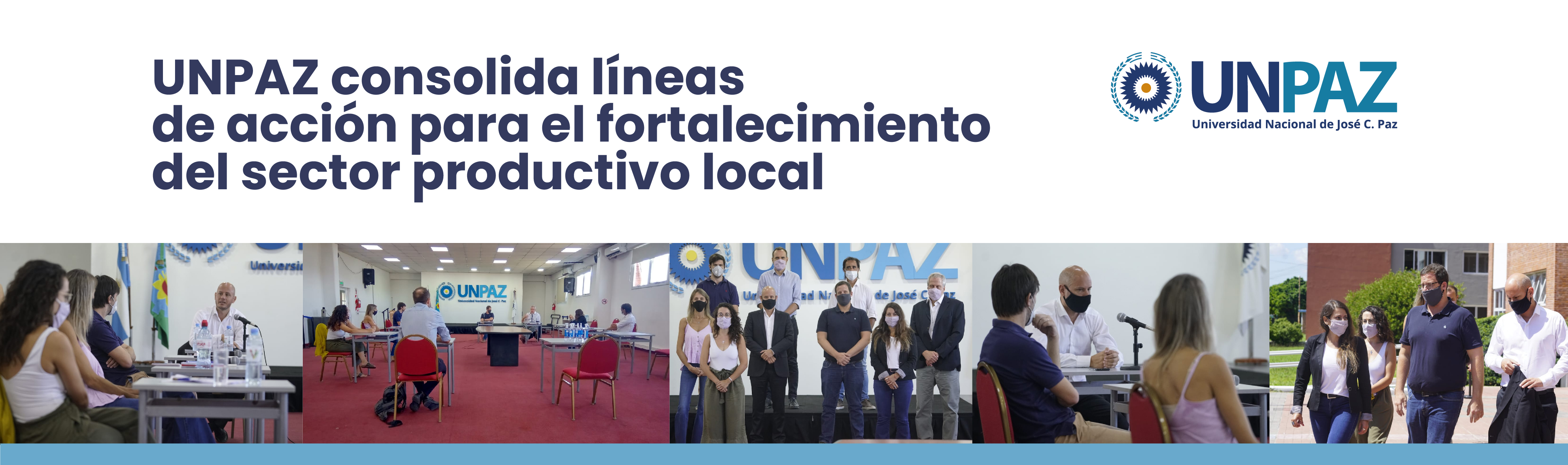 UNPAZ Consolida líneas de acción orientadas al fortalecimiento del sector productivo