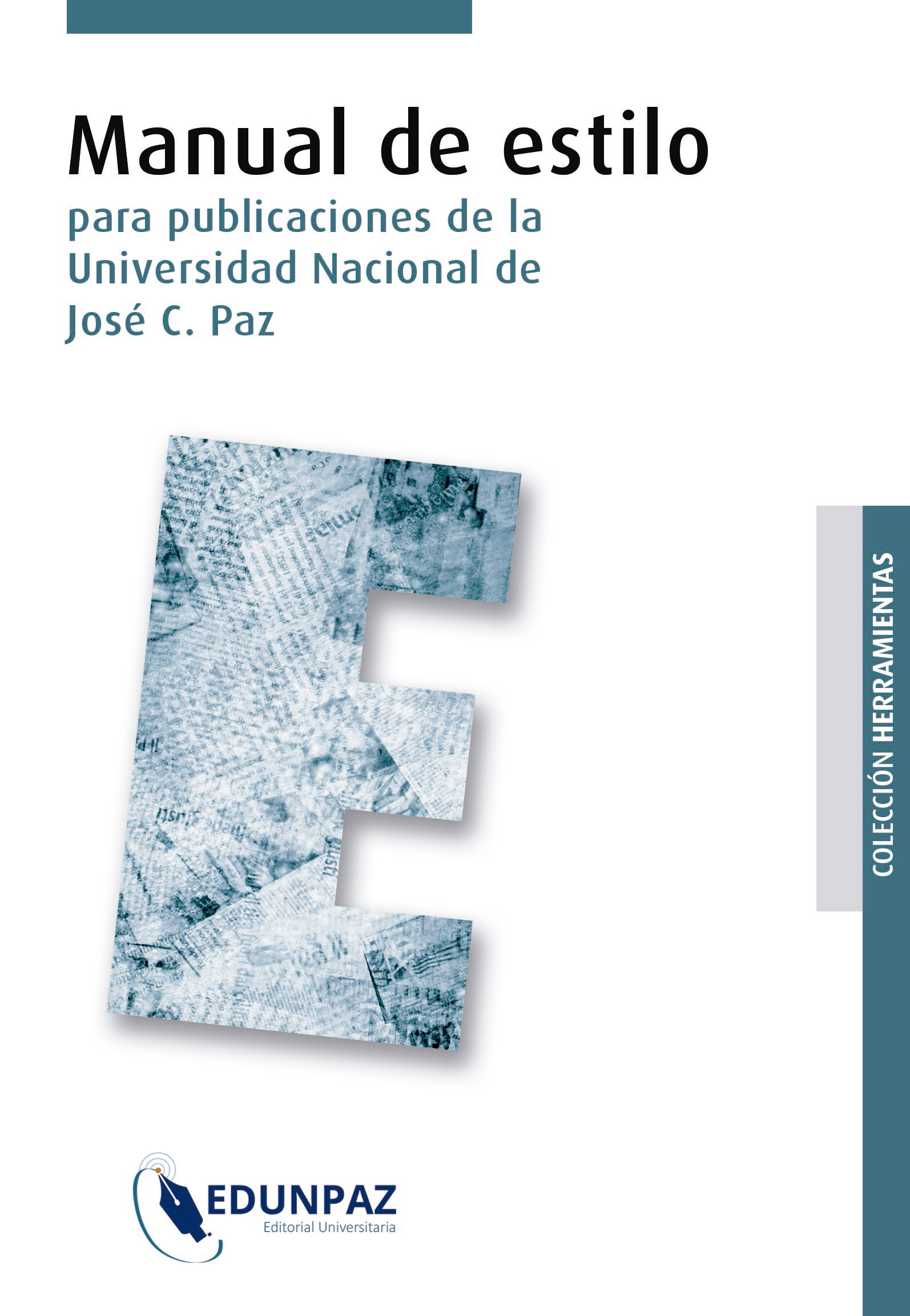 Manual de estilo: para publicaciones de la Universidad Nacional de José C. Paz