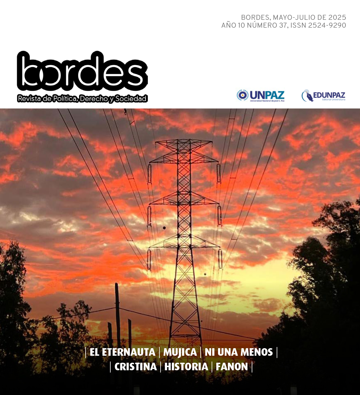Bordes busca generar un espacio de reflexión crítica en la intersección entre política, derecho y sociedad.