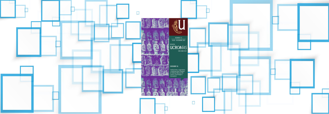 UCRONÍAS presenta un dossier que repasa la trayectoria histórica del sistema nacional de ciencia, tecnología e Innovación