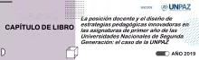 La posición docente y el diseño de estrategias pedagógicas innovadoras en las asignaturas de primer año de las Universidades Nacionales de Segunda Generación: el caso de la UNPAZ