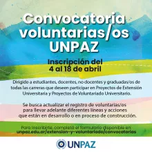 ABIERTA LA “CONVOCATORIA VOLUNTARIAS/OS UNPAZ” - UNPAZ 2022