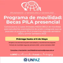 CONVOCATORIA BECAS PILA PRESENCIAL 2022 Y 2023 PARA ESTUDIANTES DE GRADO Y POSGRADO  - UNPAZ