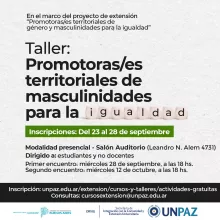 TALLER "PROMOTORAS/ES TERRITORIALES DE MASCULINIDADES PARA LA IGUALDAD" - UNPAZ