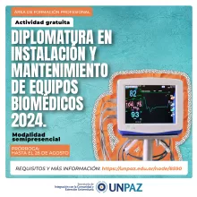 DIPLOMATURA EN INSTALACIÓN Y MANTENIMIENTO DE EQUIPOS BIOMÉDICOS - 2024 - UNPAZ