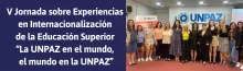  La UNPAZ llevó a cabo la V Jornada sobre Experiencias en Internacionalización de la Educación Superior “La UNPAZ en el mundo, el mundo en la UNPAZ”