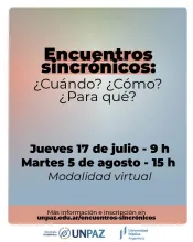 Taller virtual | Encuentros sincrónicos: ¿Cuándo? ¿Cómo? ¿Para qué? - UNPAZ