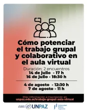 Taller virtual | Cómo potenciar el trabajo grupal y colaborativo en el aula virtual - UNPAZ