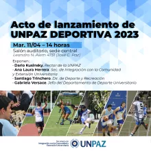 Acto de lanzamiento de UNPAZ DEPORTIVA 2023