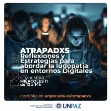 Taller "ATRAPADXS: Reflexiones y estrategias para abordar la ludopatía en entornos digitales"